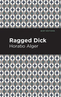 Ragged Dick - Paperback