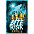Bite Risk - Hardcover
