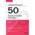 Jeremy Harmer's 50 Communicative Activities - Paperback