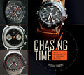 Chasing Time: Vintage Wristwatches for the Discerning Collector - Hardcover