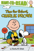 Time for School, Charlie Brown: Ready-To-Read Level 2 - Paperback