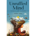 Unruffled Mind - Growing in a Conflict Zone-Kashmir - Paperback