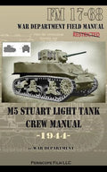 M5 Stuart Light Tank Crew Manual - Paperback