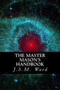 The Master Mason's Handbook - Paperback