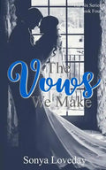 The Vows We Make - Paperback