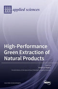 High-Performance Green Extraction of Natural Products - Hardcover