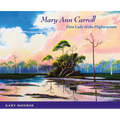 Mary Ann Carroll: First Lady of the Highwaymen - Paperback