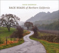 Back Roads of Northern California - Hardcover
