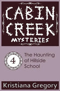 The Haunting of Hillside School - Paperback