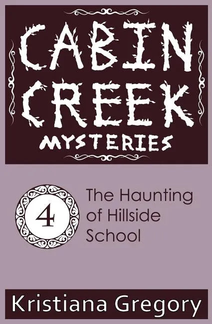 The Haunting of Hillside School - Paperback