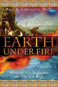 Earth Under Fire: Humanity's Survival of the Ice Age - Paperback