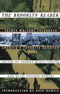 The Brooklyn Reader: 30 Writers Celebrate America's Favorite Borough - Paperback