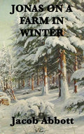 Jonas on a Farm in Winter - Hardcover