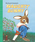 Richard Scarry's Naughty Bunny - Board Book