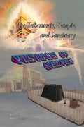 The Tabernacle, Temple, and Sanctuary: Visions of Heaven - Paperback