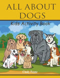 All About dogs kids's activity book - Paperback