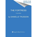The Fortress: A Love Story - Paperback