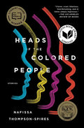 Heads of the Colored People: Stories - Paperback