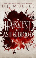 A Harvest of Ash and Blood - Paperback