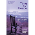 Time for Peace: Peace in our Hearts Peace in the World - Paperback