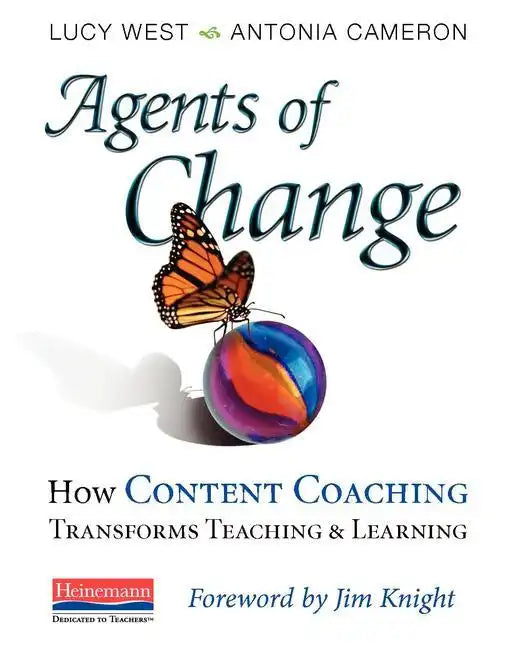 Agents of Change: How Content Coaching Transforms Teaching and Learning - Paperback