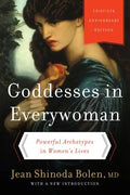 Goddesses in Everywoman: Powerful Archetypes in Women's Lives - Paperback