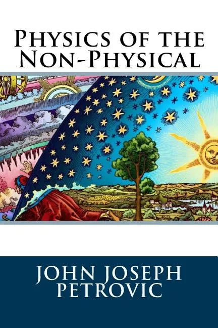 Physics of the Non-Physical - Paperback