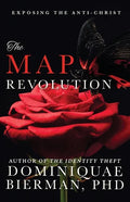 The MAP Revolution: Exposing the Anti-Christ - Paperback