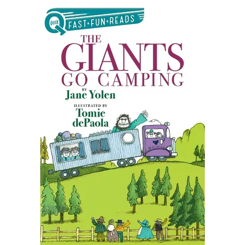 The Giants Go Camping: A Quix Book - Paperback