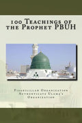 100 Teachings of the Prophet PBUH - Paperback