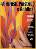 How-To Airbrush, Pinstripe & Goldleaf - Hardcover