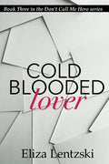 Cold Blooded Lover - Paperback