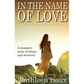 In the Name of Love - Paperback