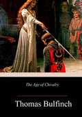 The Age of Chivalry - Paperback