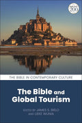 The Bible and Global Tourism - Paperback