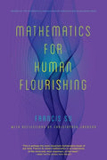 Mathematics for Human Flourishing - Paperback