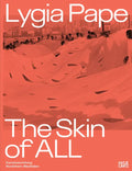 Lygia Pape: The Skin of All - Paperback