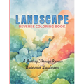 Landscape Reverse Coloring Book - Paperback