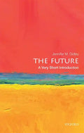 The Future: A Very Short Introduction - Paperback