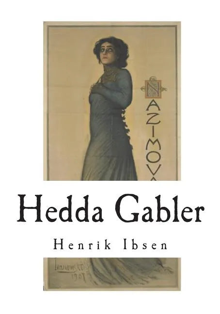 Hedda Gabler - Paperback