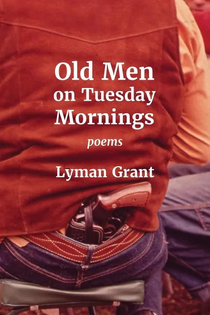 Old Men on Tuesday Mornings - Paperback