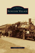 Suncook Village - Hardcover