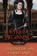 A Perilous Beginning - Paperback