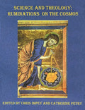Science and Theology: Ruminations on the Cosmos - Paperback