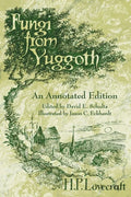 Fungi from Yuggoth: An Annotated Edition - Paperback