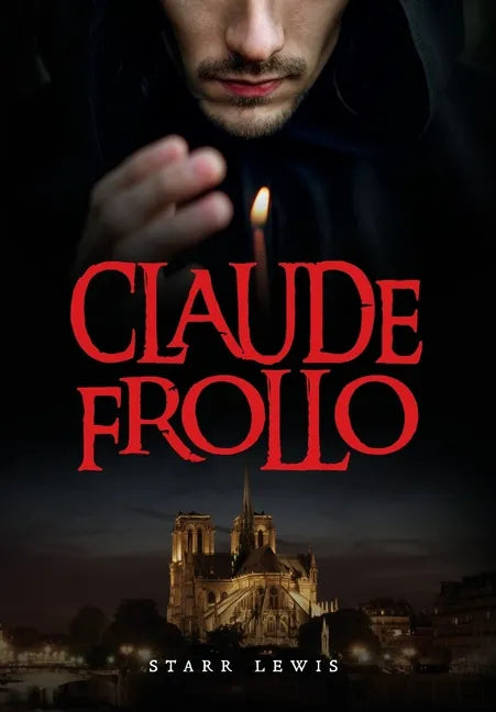 Claude Frollo - Hardcover
