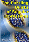 The Puzzling Quirks of Regular Expressions - Paperback