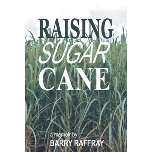 Raising Sugar Cane - Paperback