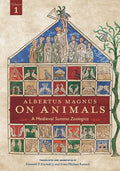Albertus Magnus on Animals V1: A Medieval Summa Zoologica Revised Edition Volume 1 - Paperback