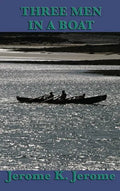 Three Men in a Boat - Hardcover
